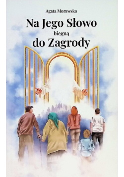 Na jego słowo biegną do zagrody