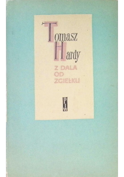Z dala od zgiełku tłumu