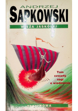 Wiedźmin Tom 4 Wieża Jaskółki