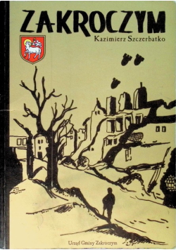 Twórcy dziejów Zakroczymia