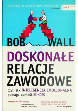 Doskonałe relacje zawodowe