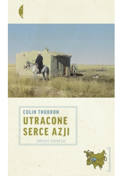 Utracone serce Azji