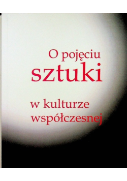 O pojęciu sztuki w kulturze