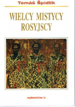 Wielcy mistycy rosyjscy
