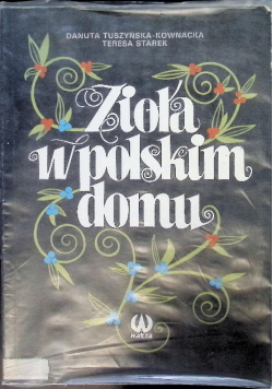 Zioła w polskim domu