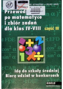 Przewodnik po matematyce i zbiór zadań dla klas IV-VI
