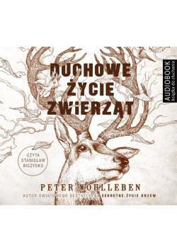 Duchowe życie zwierząt Audiobook