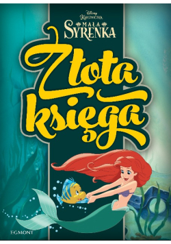 Mała syrenka Złota księga