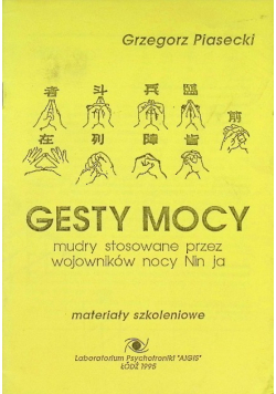 Gesty mocy mudry stosowane przez wojowników nocy Nin ja