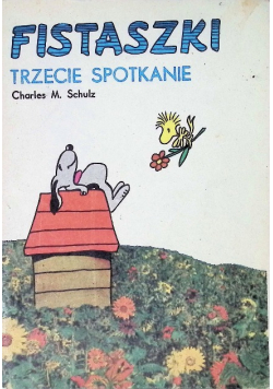 Fistaszki trzecie spotkanie