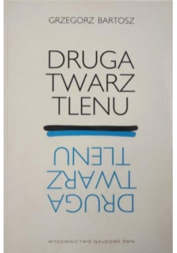 Druga twarz tlenu