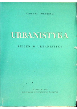 Urbanistyka zieleń w urbanistyce