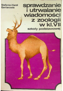 Sprawdzanie i utrwalanie wiadomości z zoologii