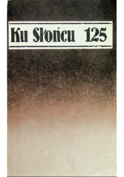 Ku słońcu 125 księga z miasta umarłych