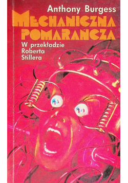 Mechaniczna pomarańcza