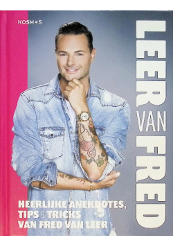 Leer van Fred: heerlijke anekdotes