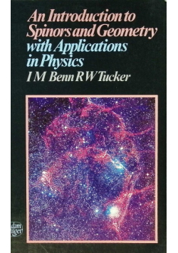 An Introduction to Spinors and Geometry with Applications in Physics