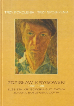 Trzy pokolenia Trzy pojrzenia