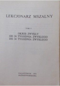 Lekcjonarz Mszalny Tom V
