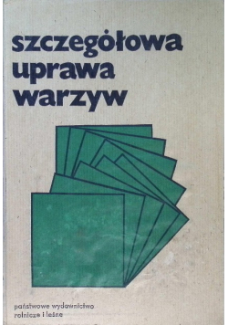 Szczegółowa uprawa warzyw