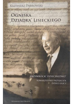 Ogniska dziadka Lisieckiego