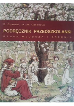 Podręcznik przedszkolanki, grupa młodsza i średnia