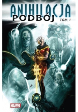 Anihilacja Tom 1 Podbój
