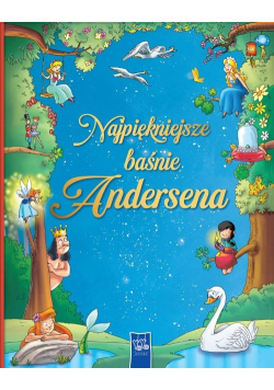 Najpiękniejsze baśnie Andersena