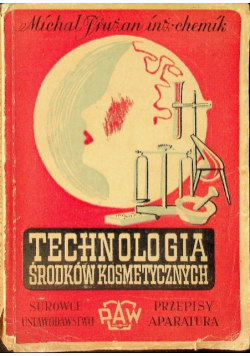 Technologia środków kosmetycznych 1950r.