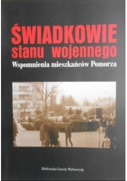 Świadkowie stanu wojennego
