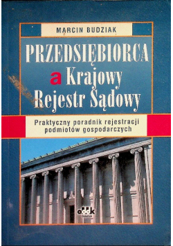 Przedsiębiorca a Krajowy Rejestr Sądowy