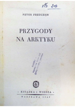 Przygody na Arktyku 1949 r.