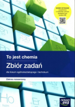 To jest chemia Zbiór zadań Zakres rozszerzony