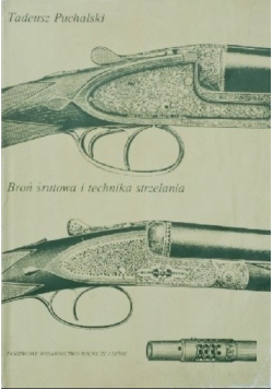 Broń śrutowa i technika strzelania