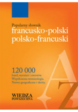 Popularny słownik francusko polski polsko francuski