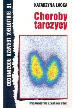 Choroby tarczycy