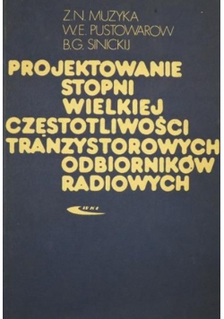 Projektowanie stopni wielkiej częstotliwości tranzystorowych odbiorników radiowych