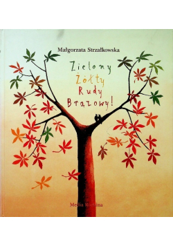 Zielony Żółty Rudy Brązowy