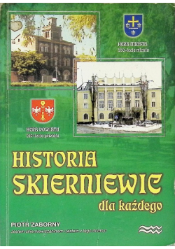Historia Skierniewic dla każdego