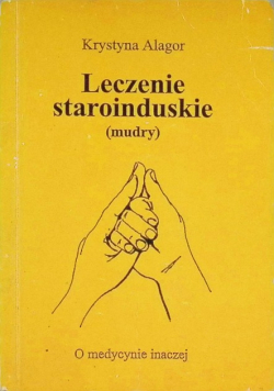 Leczenie staroinduskie
