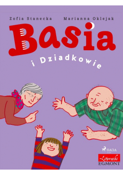 Basia i Dziadkowie