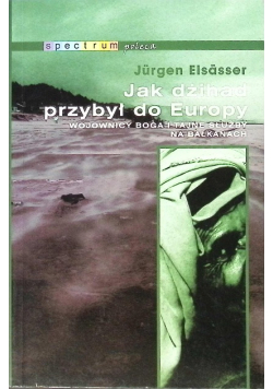 Jak dżihad przybył do Europy
