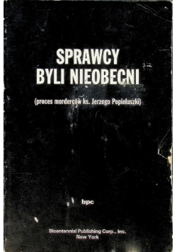 Sprawcy byli nieobecni