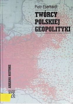 Twórcy polskiej geopolityki