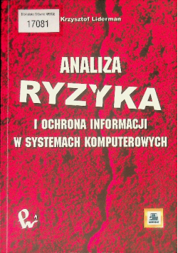 Analiza ryzyka i ochrona informacji w systemach komputerowych