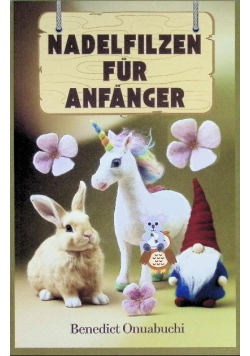 Nadelfilzen Fur Anfnger