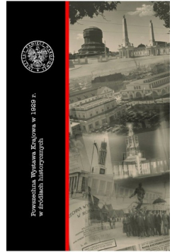 Powszechna Wystawa Krajowa z 1929 r. w źródłach historycznych