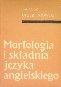 Morfologia i składnia języka Angielskiego
