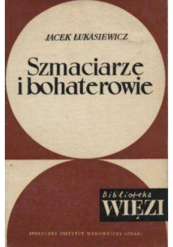 Szmaciarze i bohaterowie
