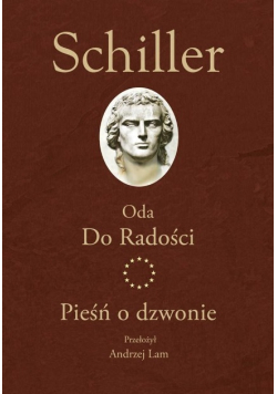 Oda Do Radości. Pieśń o dzwonie